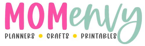 Mom Envy Printables & More