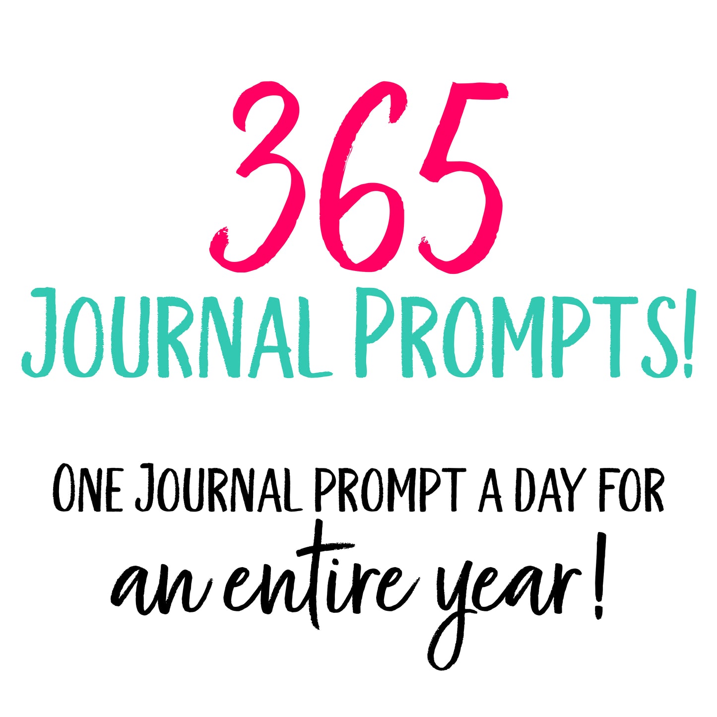 365 Journal Prompt Digital Set - 1 Entire Year of Journal Prompts!